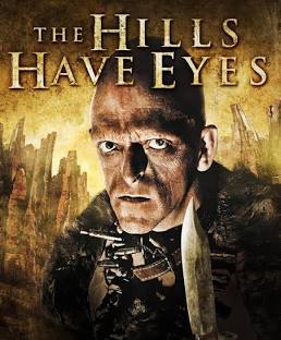“The Hills Have Eyes”