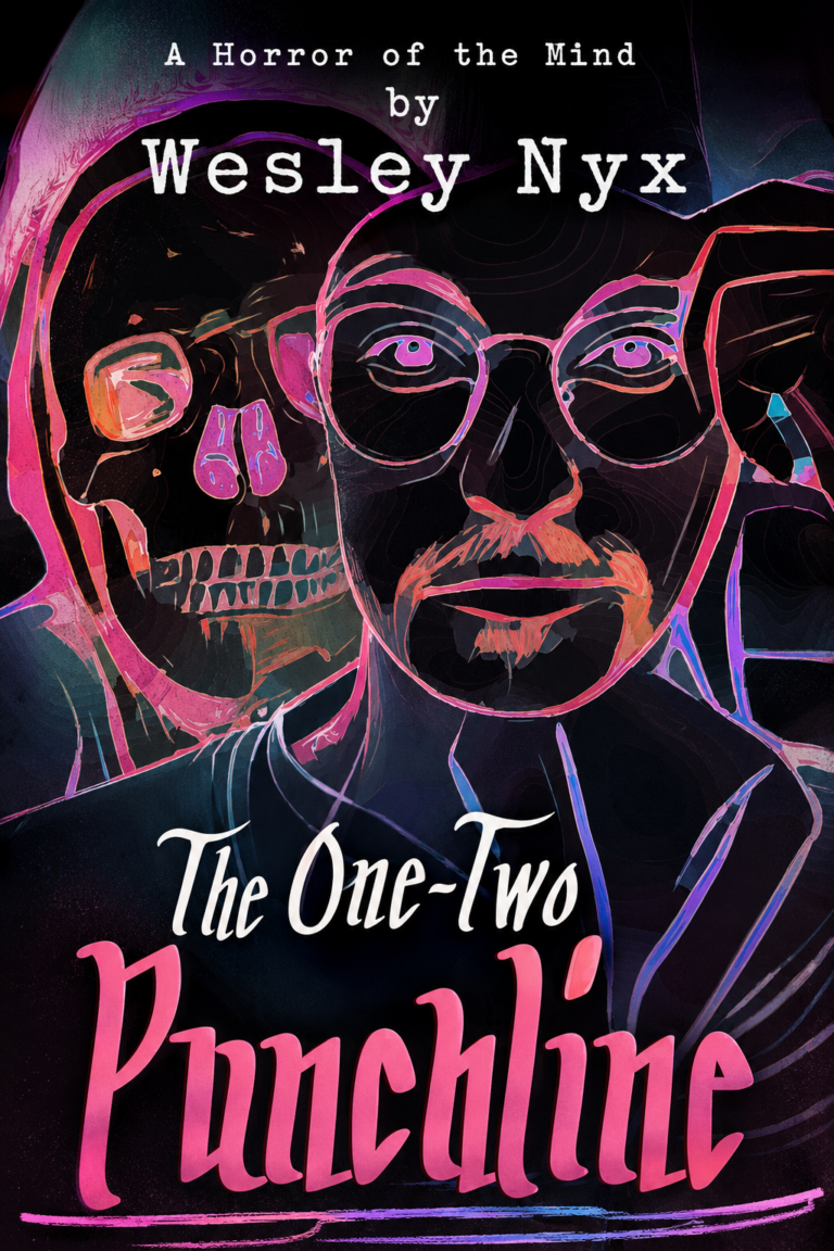‘The One-Two Punchline’ by Wesley Nyx [Novella]